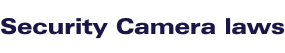 Security Camera laws